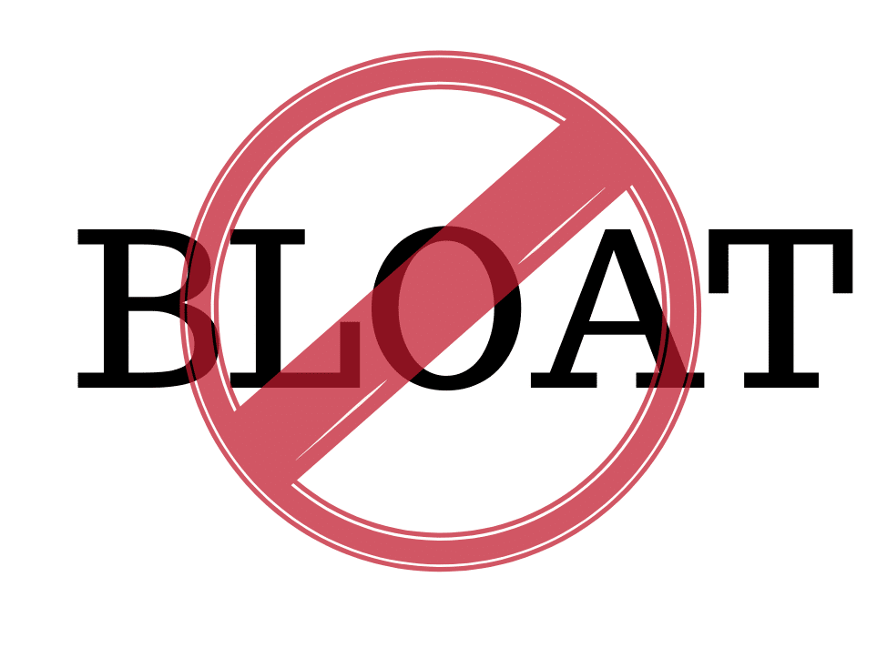 no bloat